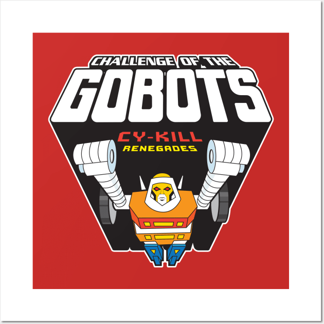 Challenge of The GoBots Wall Art by santanafirpo